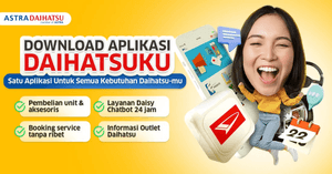 Download Aplikasi DaihatsuKu, Satu Aplikasi untuk Semua Kebutuhan Daihatsu-mu