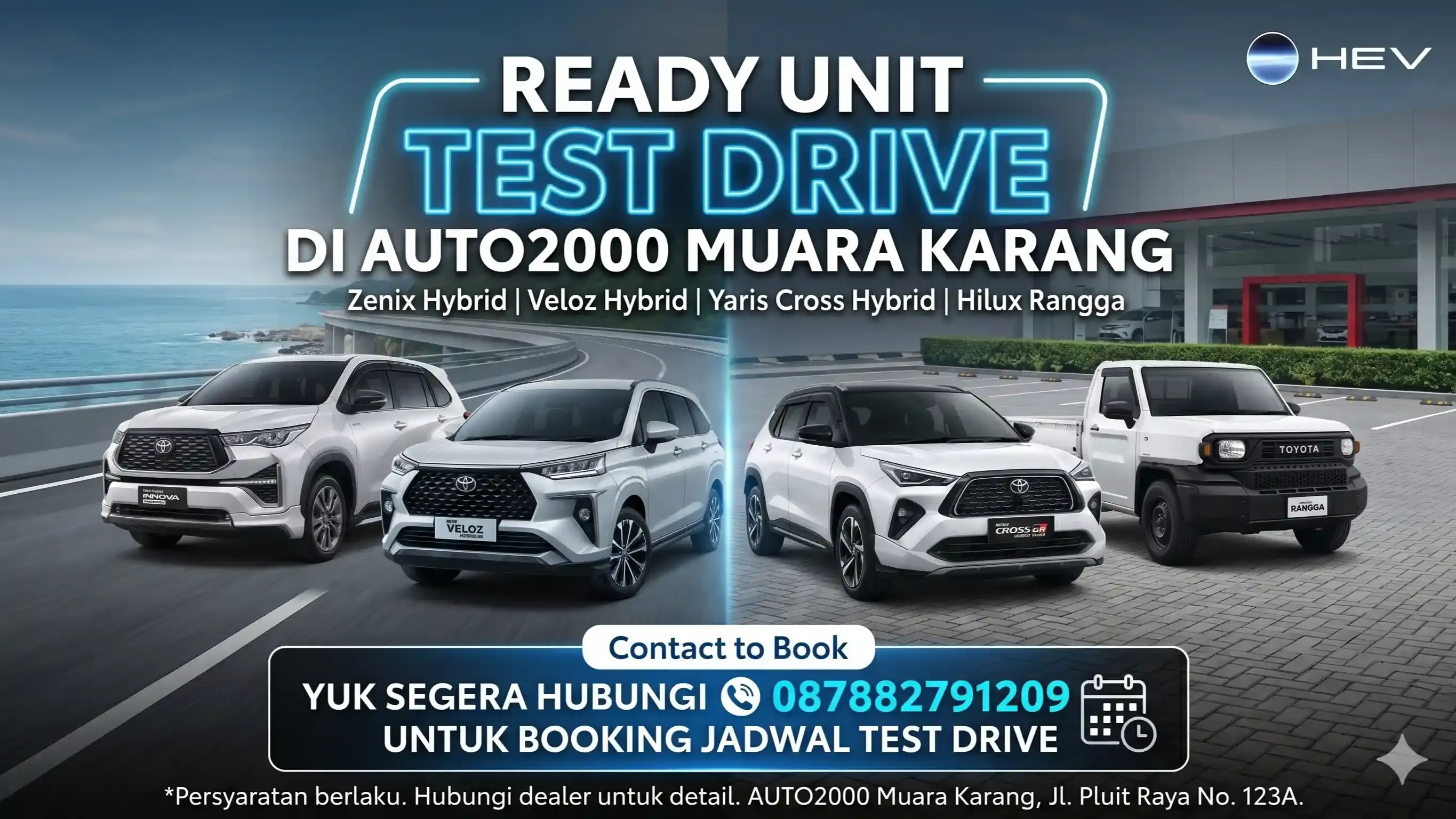 Poster promo test drive Toyota Zenix, Veloz, Yaris Cross Hybrid dan Hilux Rangga di dealer Auto2000 Muara Karang.
