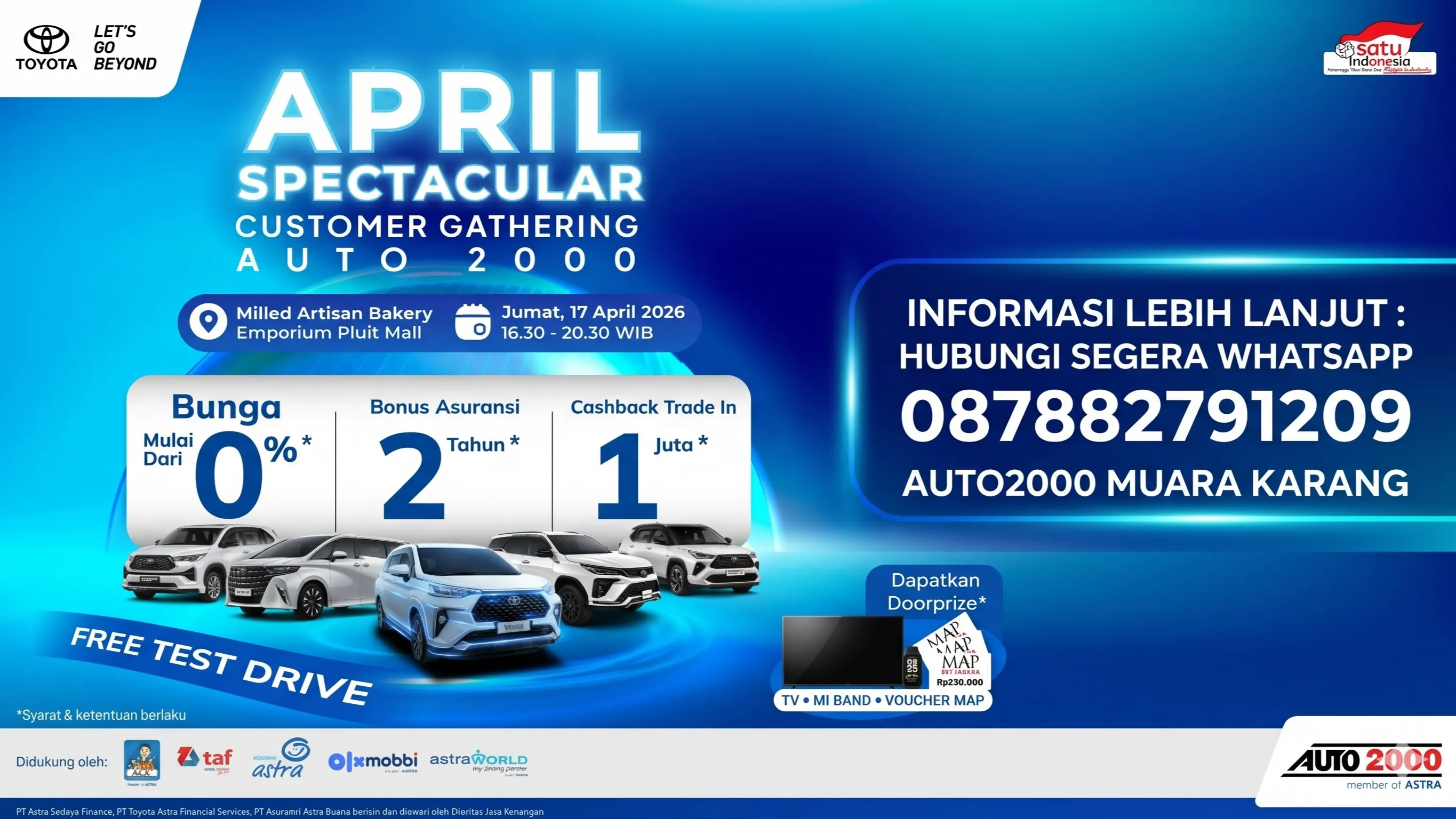 Brosur Promo April Spectacular Customer Gathering Auto2000 di Milled Artisan Bakery Emporium Pluit Mall, Menampilkan Promo Bunga 0 Persen, Asuransi Gratis 2 Tahun, Cashback Trade-in 1 Juta, dan Berbagai Hadiah Doorprize dengan Nomor WhatsApp 087882791209.